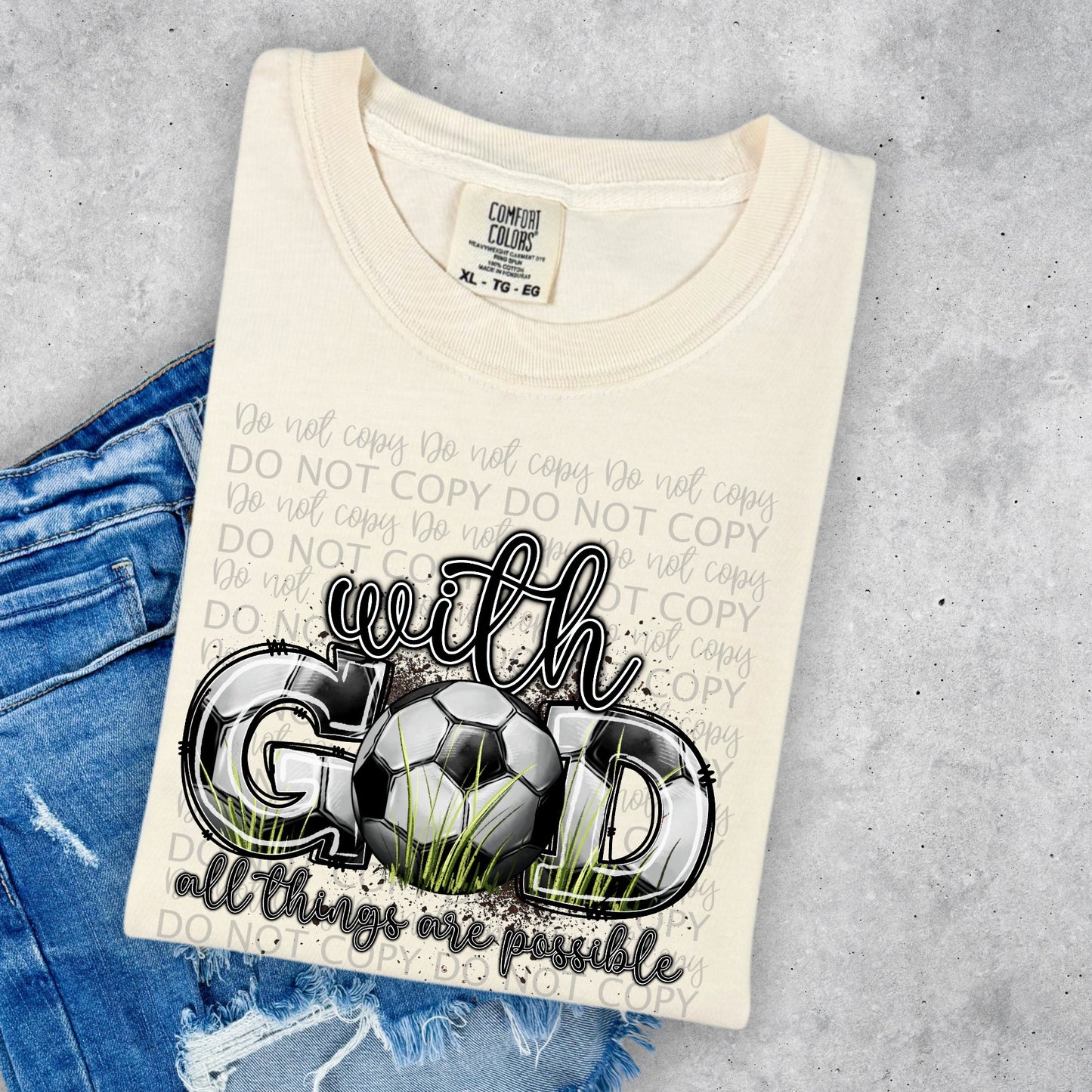 With God all things are possible Soccer -DTF TRANSFER