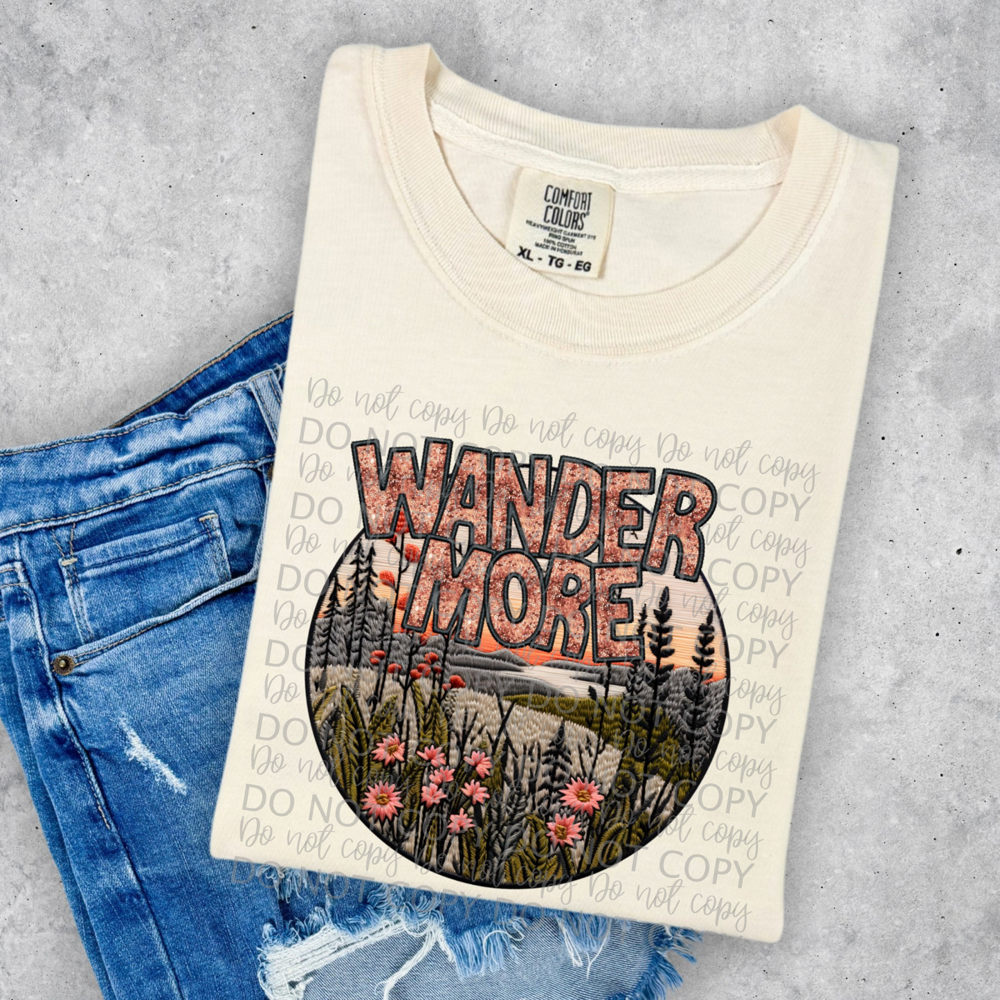 WanderMore -DTF TRANSFER