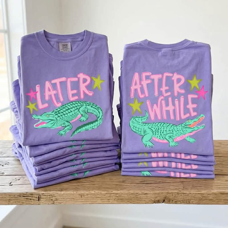 Later Gator | wholesale COMPLETED TEE (Minimum 3) (Copy)