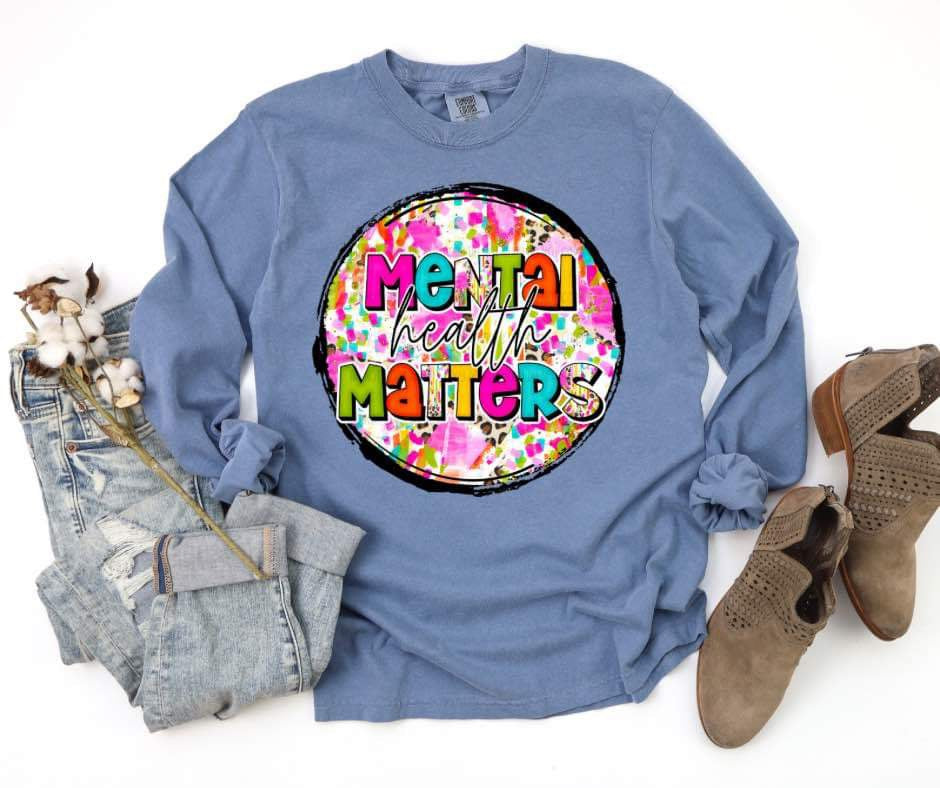 Mental Health Matters - DTF Transfer
