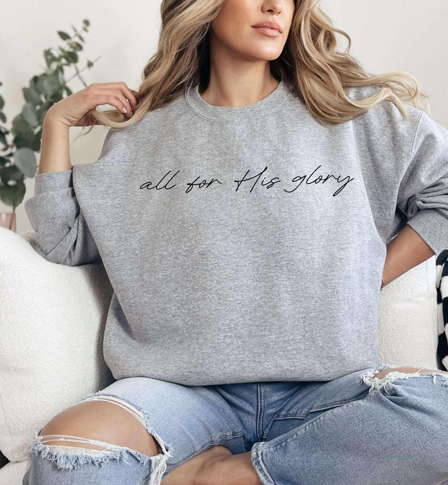 ALL FOR HIS GLORY | COMPLETED SWEATSHIRT