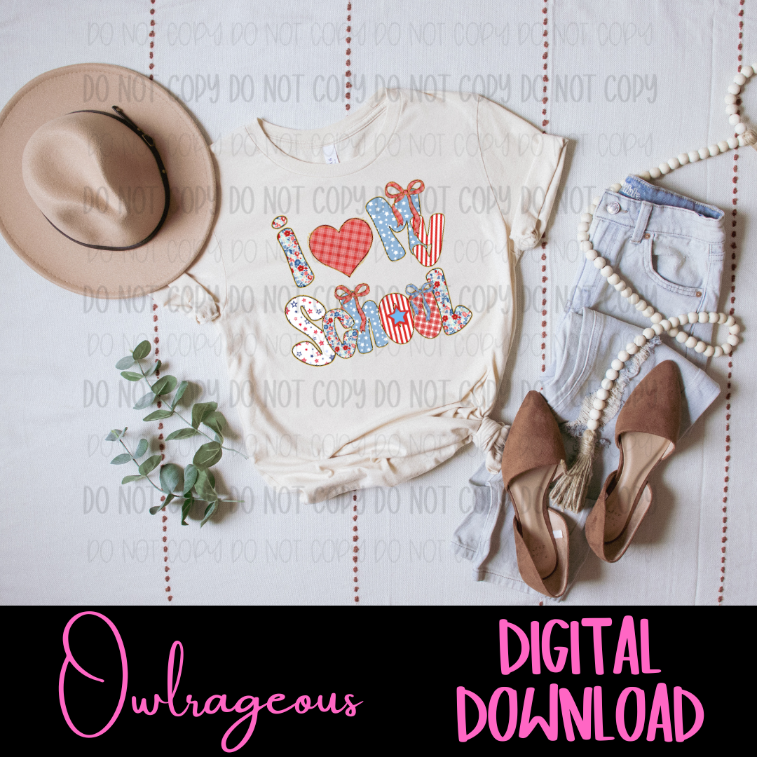 I LOVE MY SCHOOL | RWB | DIGITAL DOWNLOAD