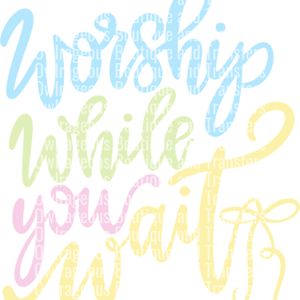 Worshipwhileyouwait