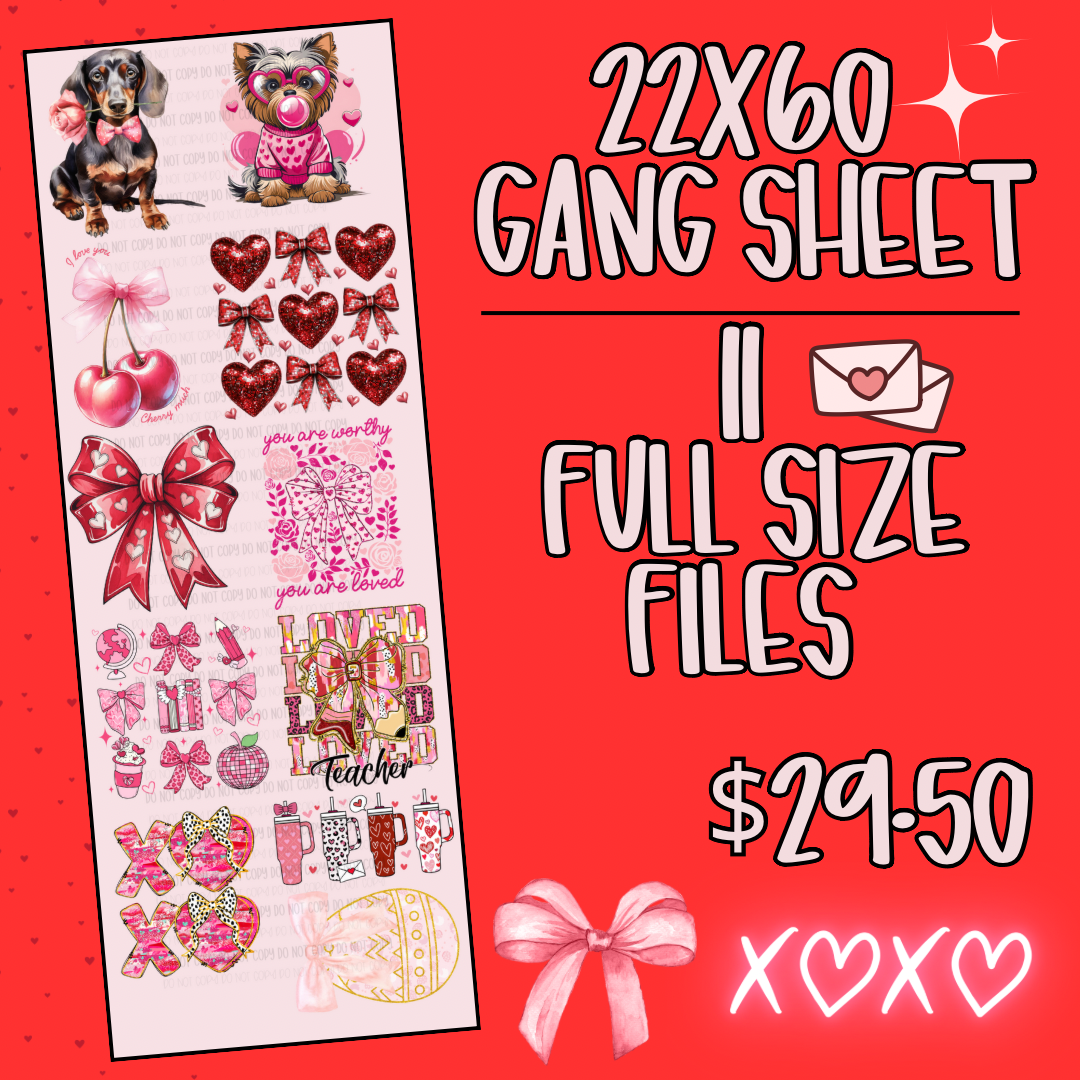 VALENTINES DAY - PREMADE GANG 22X60