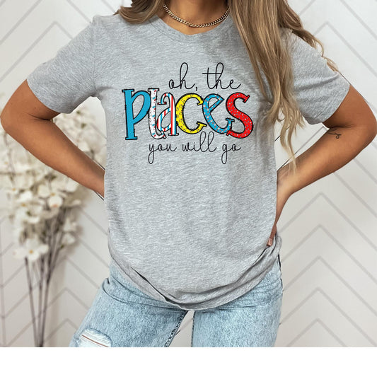 Oh The Places You Will Go DTF Transfer