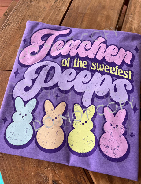 TEACHER OF THE SWEETEST PEEPS COMPLETED TEE - Wholesale