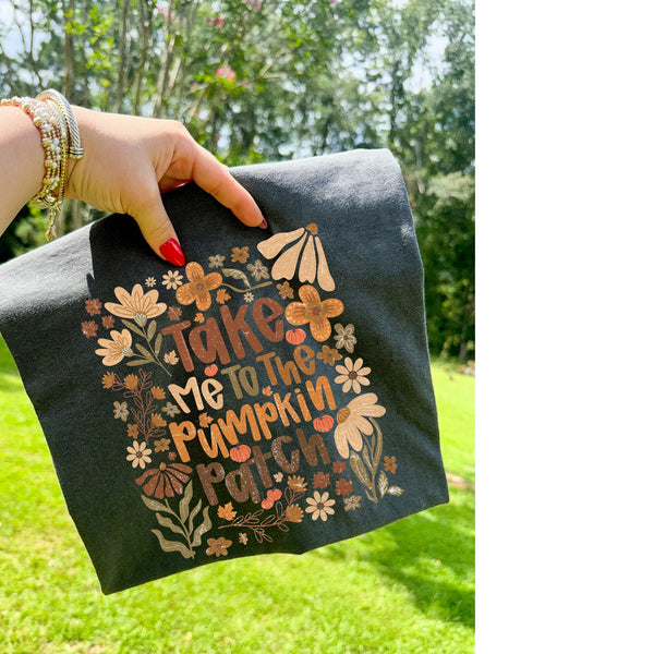 TAKE ME TO THE PUMPKIN PATCH - DTF TRANSFER