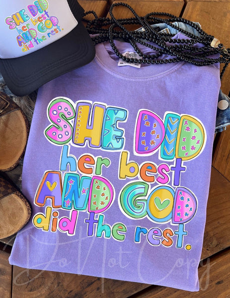 She Did Her Best   -DTF TRANSFER