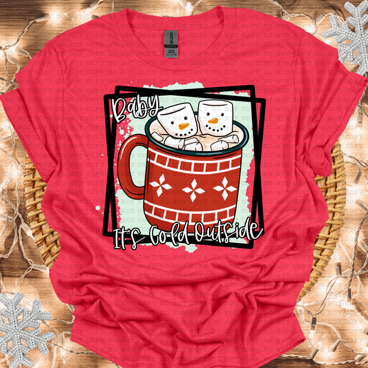Baby It’s Cold Outside    | DTF TRANSFER |