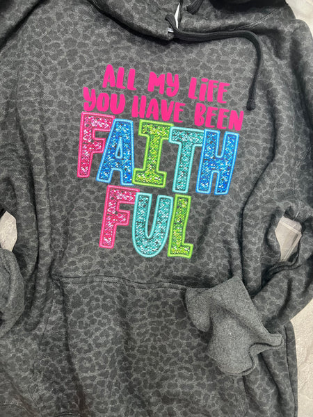 All my life you have been faithful dtf Transfer