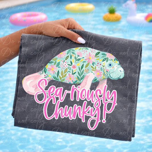 Sea- riously Chunky  | DTF TRANSFER