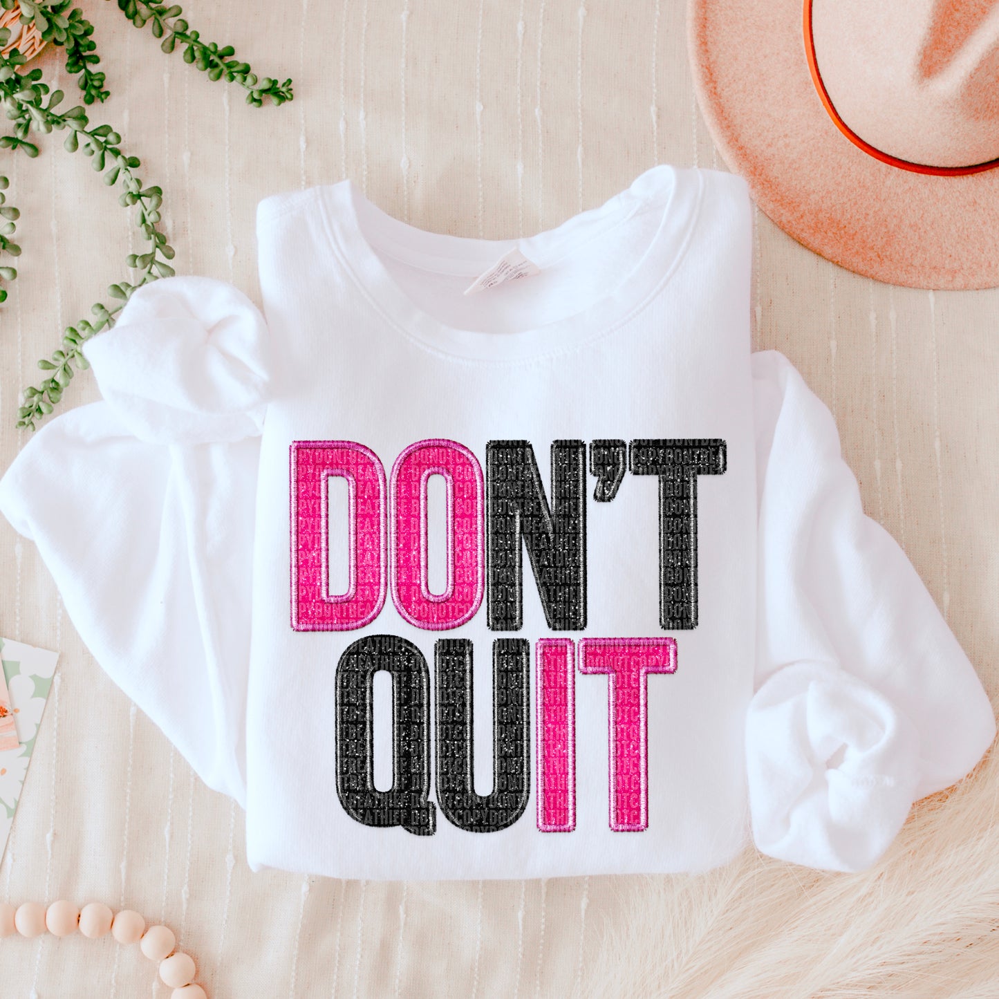 Don’t Quit Too DTF Transfer