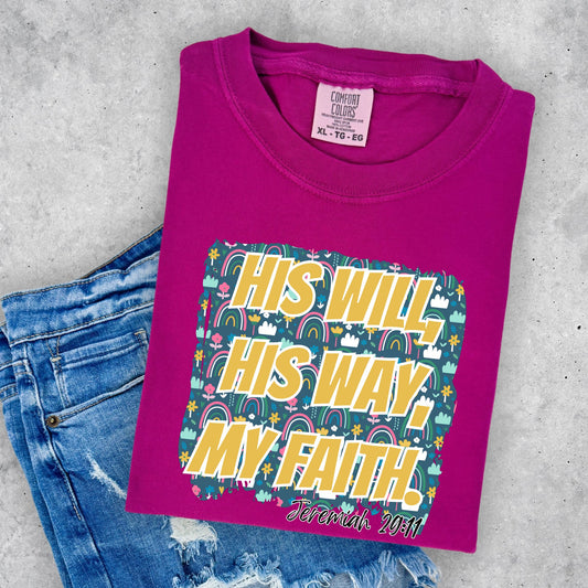 His Will, His Way, My Faith -DTF TRANSFER