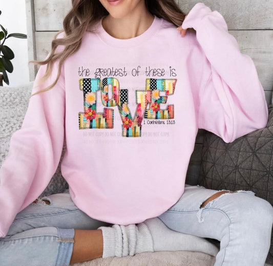 THE GREATEST OF THESE IS LOVE PATCHWORK | DTF TRANSFER