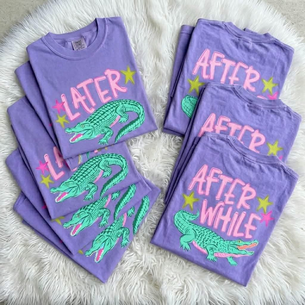Later Gator | wholesale COMPLETED TEE (Minimum 3) (Copy)
