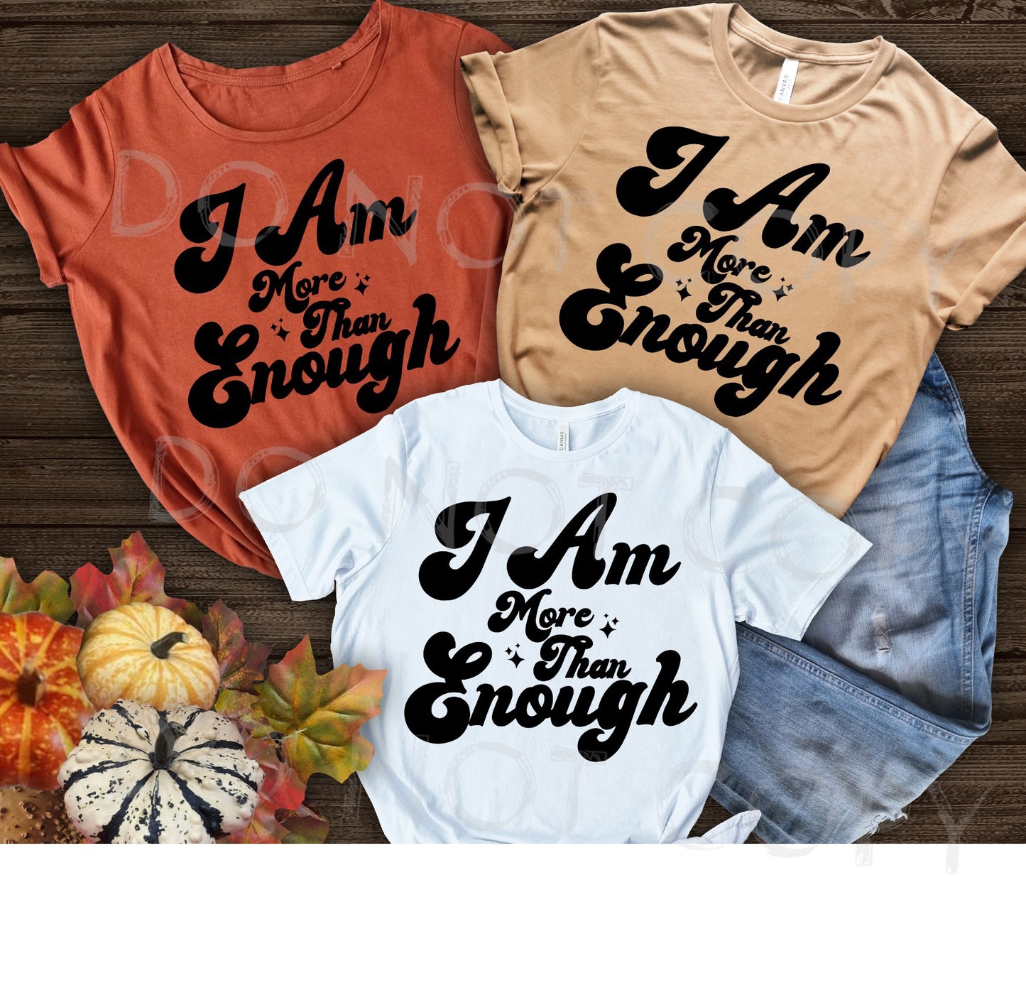 I am enough DTF Transfer