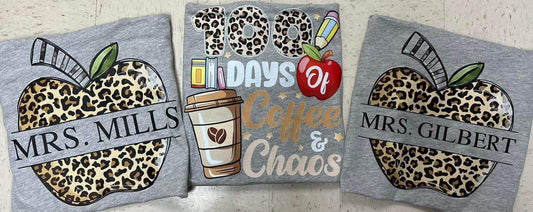 100 Days on Coffee and Chaos -  DTF Transfer