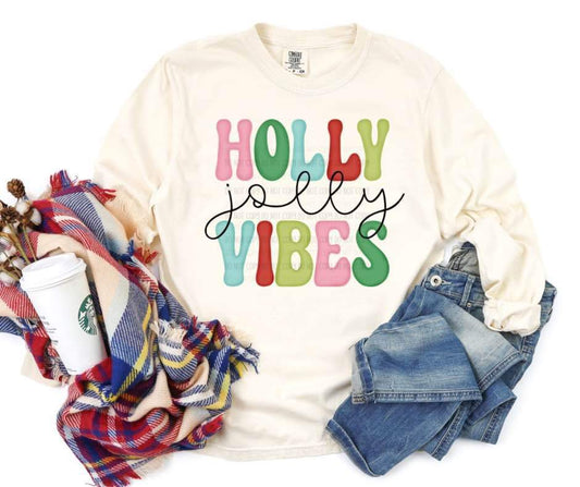 Holly Jolly Vibes  - DTF Transfer