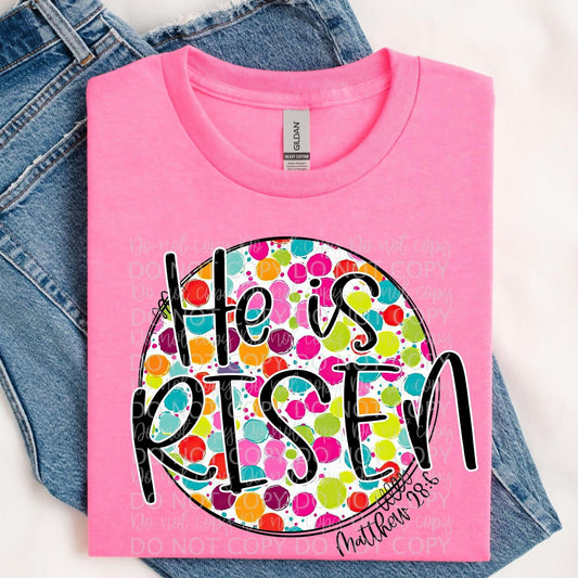 He IS RISEN | COMPLETED TEE