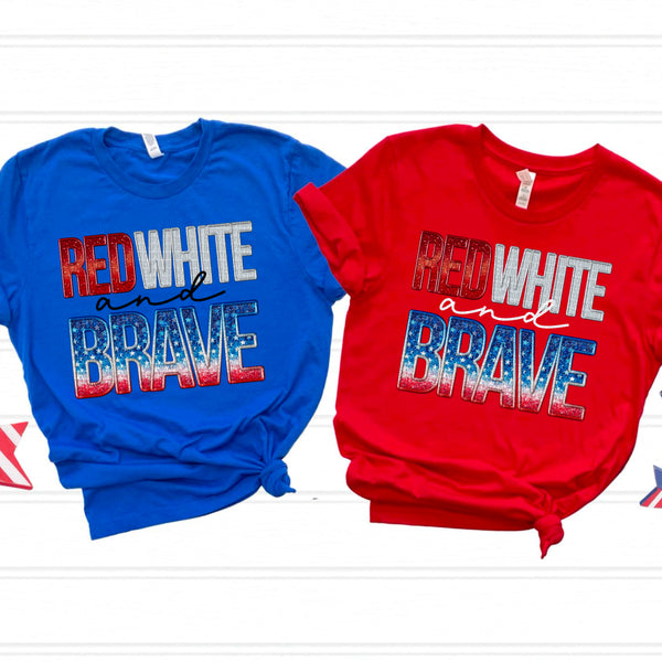 Red White & Brave  DTF Transfer