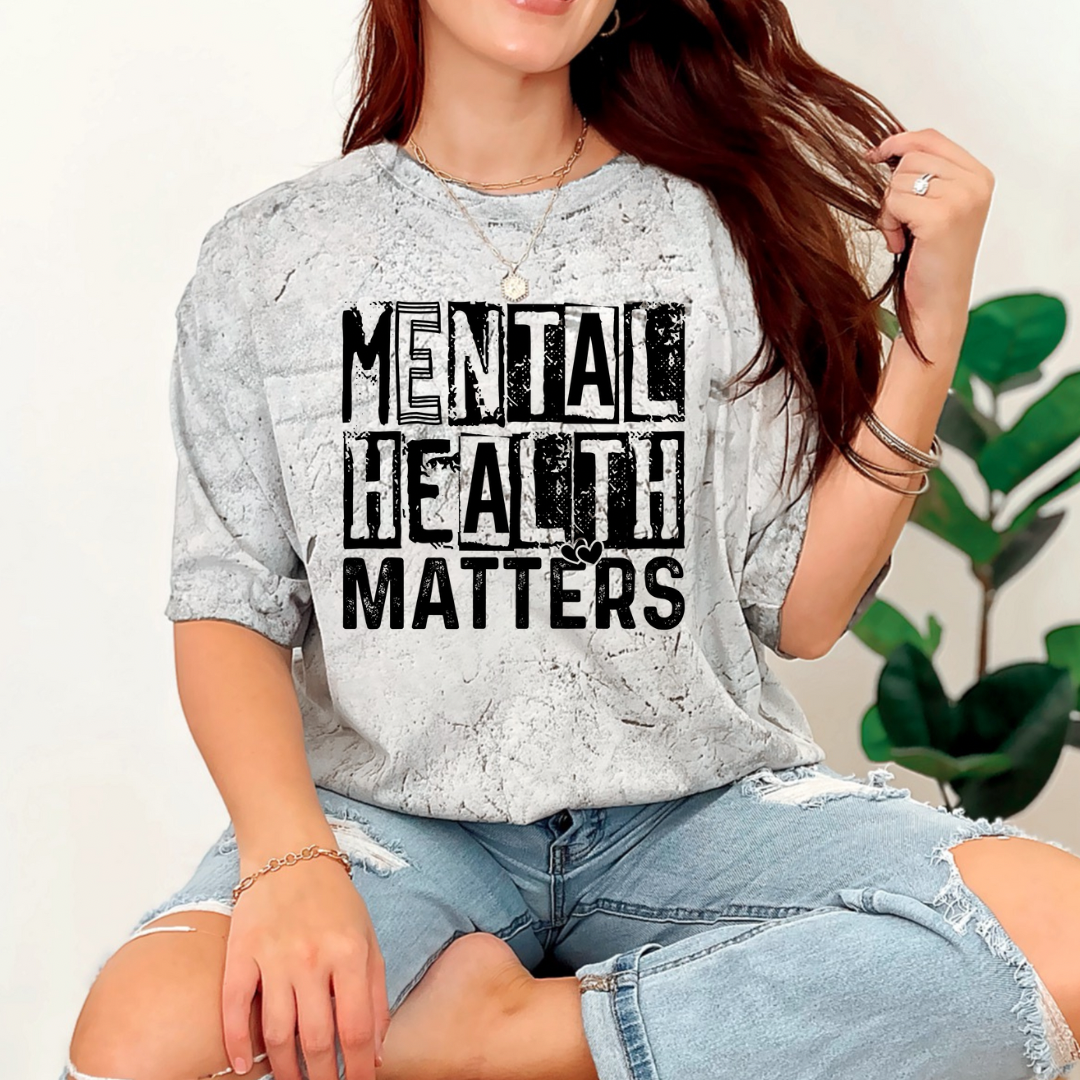 Mental Health Matters   | DTF TRANSFER