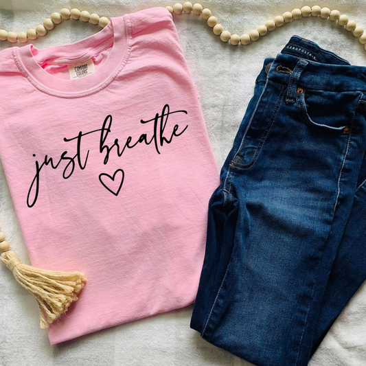 Just Breathe  | DTF TRANSFER
