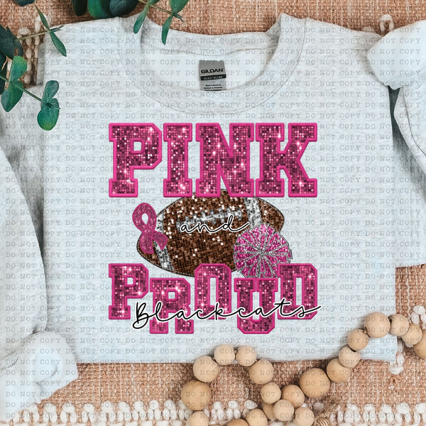 Blackcats Pink and Proud Football Faux Sequin/Faux Embroidery DTF Transfer
