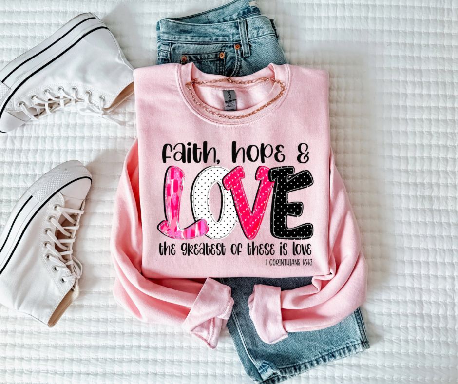 Faith Hope & Love  | DTF TRANSFER |