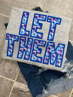 Let Them Faux Embroidery DTF Transfer