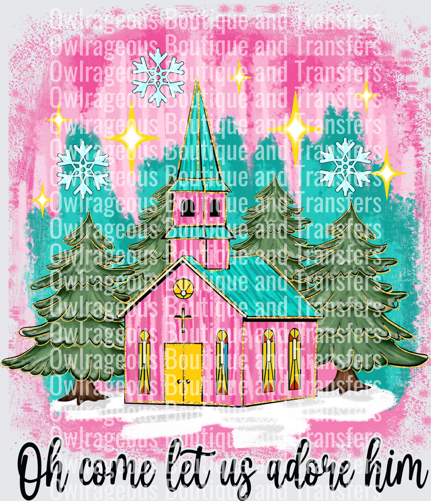 oh come let us adore him