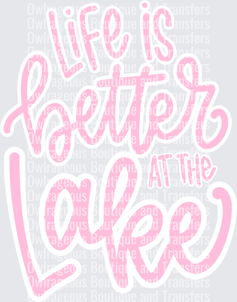 Life is better at the lake