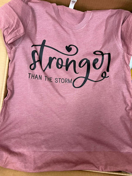 Stronger than the storm tee  - Wholesale